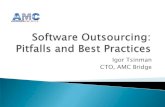 Software Outsourcing: Pitfalls and Best Practices
