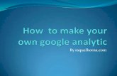 How  to make your own google analytic