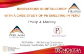 PERUMIN 31: Innovation in the non-ferrous metals intustry and a case study for lead smelting