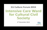 Intensive Care Ward for Cultural Civil Society