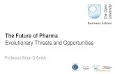 PharmaBrand Summit 2012: Presentation by Professor Brian D Smith
