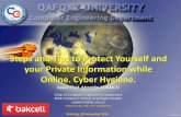 Steps and Tips to Protect Yourself and your Private Information while Online. Cyber Hygiene.