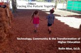 Facing the Future Together:  Technology, Communication & the Future of Higher Education