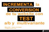INCREMENTA la CONVERSION de tu website con TEST a/b y multivariante