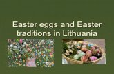 Easter eggs and Easter traditions in Lithuania