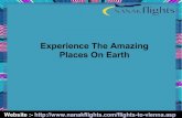 Experience The Amazing Places On Earth