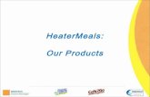 HeaterMeals: Our Products