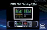 PAM2 MK2 Audio Monitoring system training 2014