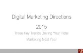 2015 Digital Marketing Directions for Hotel Marketers