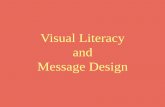 Visual Literacy and Message Design