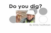 Do You Dig