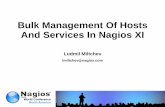 Nagios Conference 2012 - Ludmil Miltchev - Bulk Management Of Hosts And Services In Nagios XI
