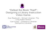 Defeat the book thief!