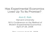 Has Experimental Economics Lived Up To Its Promise?