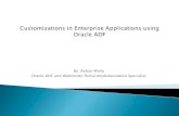 Customizations in Enterprise Applications using Oracle ADF