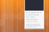 Evangelizing and Catechizing the 'Net' Generation