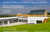 Passivhaus: What is it, and what has it got to do with me?