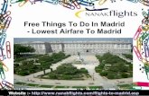 Free Things To Do In Madrid - Lowest Airfare To Madrid