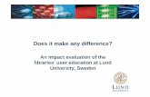 Landgren Holm Akramy & Wiberg - Does it make any difference? An impact evaluation of the libraries educational activities at Lund University, Sweden