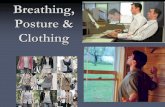 Copy of posture,breathing and clothing revised jason version