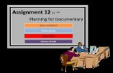 Assignment 12 (i)_-_planning_for_documentary