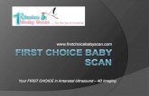 First choice baby scan, presentation
