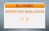 Comics dialogos inventads 4º B
