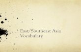 East~sSoutheast asia Vocabulary