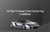 Best Tips To Keep Your Car In Good Condition