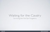 Waiting for-the-cavalry