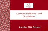 Latvian folklore traditions