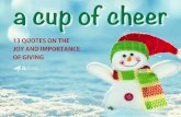 A Cup of Cheer: 13 Quotes on the Joy and Importance of Giving