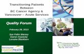B4 Sue Fuller Blamey - Transitioning Patients Between BC Cancer Agency & Vancouver - Acute Services