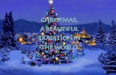 CHRISTMAS, A BEAUTIFUL TRADITION IN THE WORLD