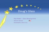Doug’s glass