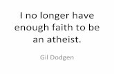 I No Longer Have Enough Faith To Be An Atheist