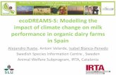 ecoDREAMS-S: Modelling the impact of climate change on milk performance in organic dairy farms in Spain_Alejandro Ruete and Isabel Blanco-Penedo