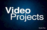 Video Projects