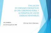 EVALUACION DE CONSUMOS ENERGETICOS EN UNA COMUNIDAD RURAL Y ALTERNATIVA DE USO DE ENERGIAS RENOVABLES
