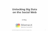 Unlocking Big Data on the Social Web