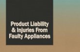 Product Liability and Injuries from Faulty Appliances