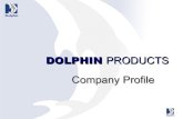Dolphin Products Company Profile Summary    Dec 2010