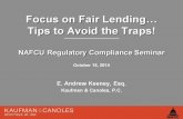Focus on Fair Lending… Tips to Avoid the Traps!