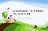 Understanding the students' way of thinking