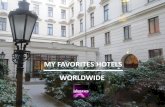 My favorite  hotels worldwide