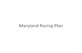 Maryland Racing Plan