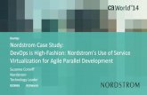 Nordstrom Case Study: DevOps is High-Fashion: Nordstrom’s Use of Service Virtualization for Agile Parallel Development