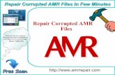 Methods to repair damaged or corrupted amr audio files