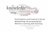 Participation and Control in Social Networking: Re-purposing the Web for Learning and Teaching
