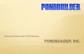 PondBuilder General Product Overview 2013